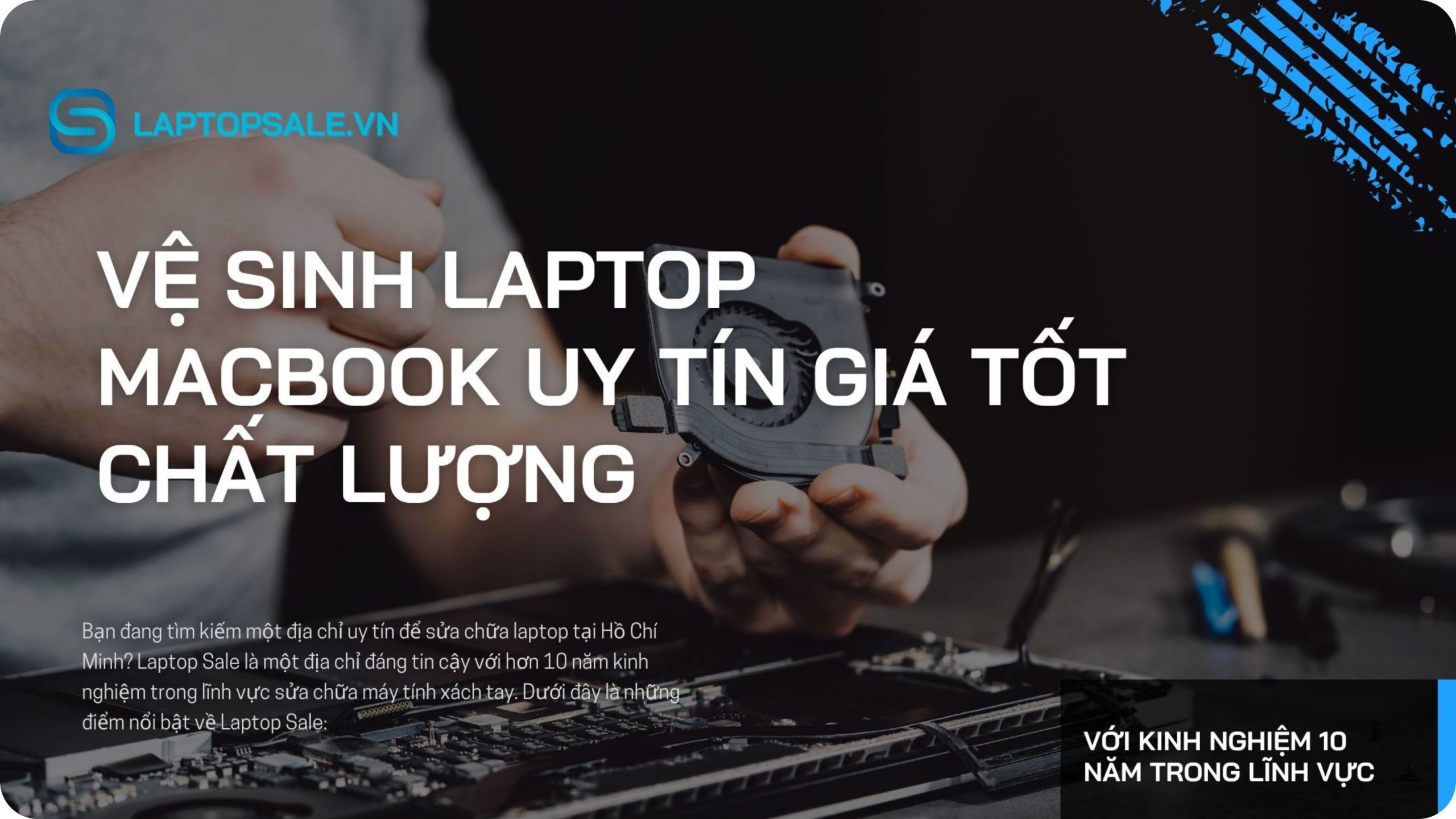 VỆ SINH LAPTOP MACBOOK UY TÍN giá tốt chất lượng