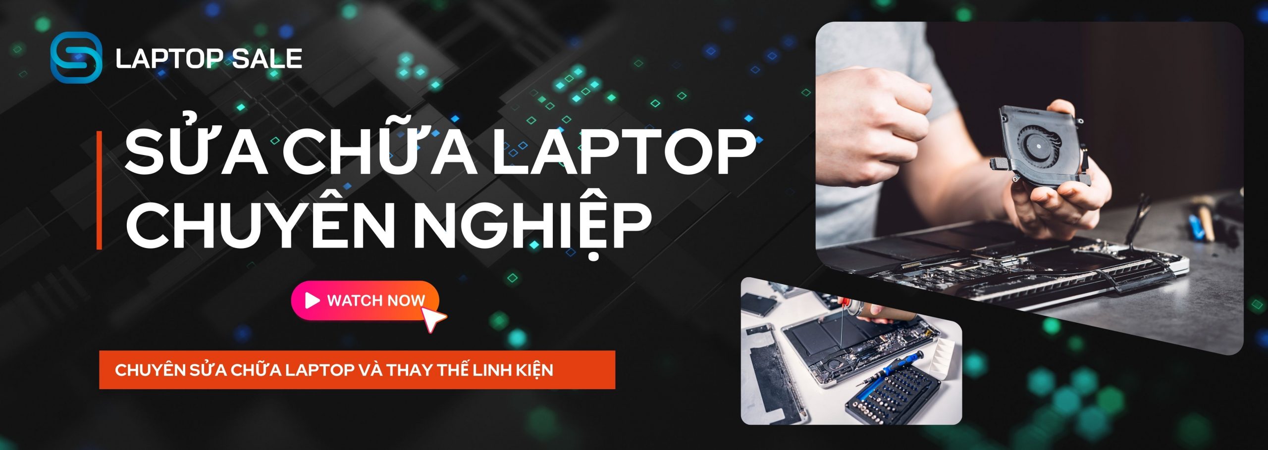 SỬA CHỮA LAPTOP CHUYÊN NGHIỆP