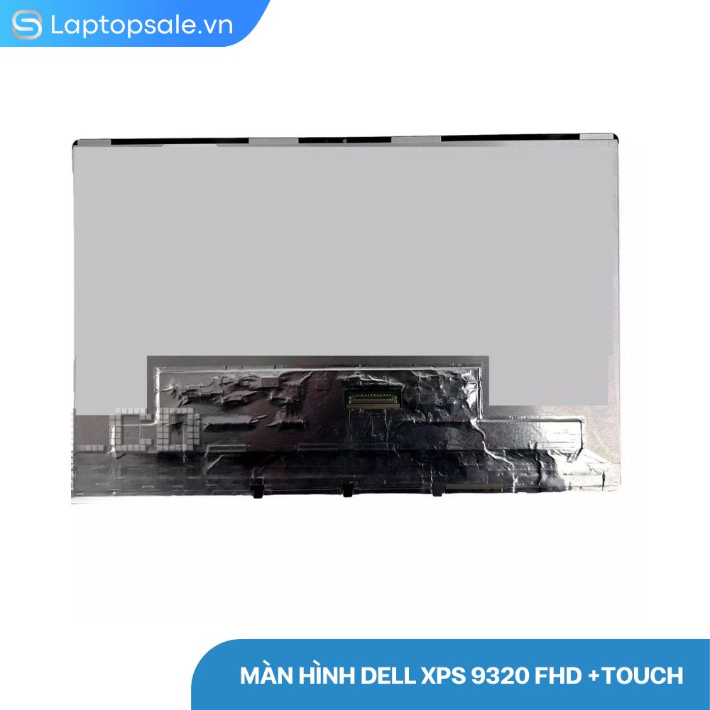 Màn hình Dell XPS 13 9320+ FHD Touch - New 100% ( 03 Tháng ) W1CGX 0W1CGX 13.4" Laptop Screen Touch