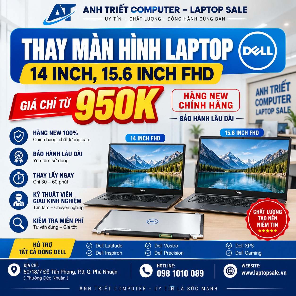 Thay Màn Hình Laptop Dell 14 Inch, 15.6 Inch FHD Giá Chỉ Từ 950K – Hàng New Chính Hãng, Bảo Hành Lâu Dài