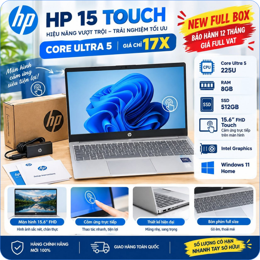 HP 15 fd2050wm – D4JK5UA Core Ultra 5 225U | RAM 8GB | SSD 512GB 15.6” FHD Touch – cảm ứng trực tiếp trên màn hình Intel Graphics Windows 11 Home