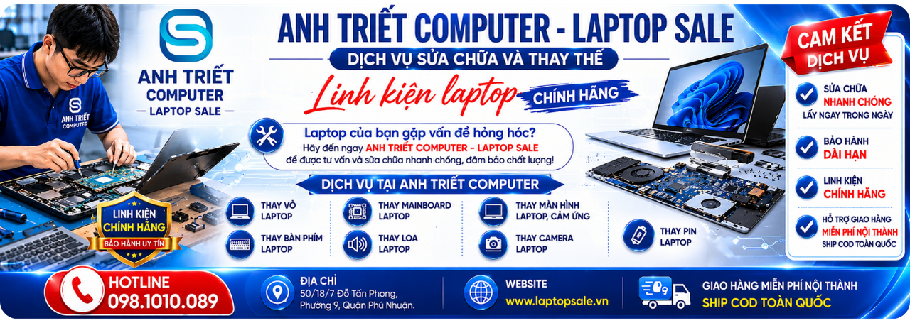 Mua Laptop Uy Tín Phường Đức Nhuận | Anh Triết Computer