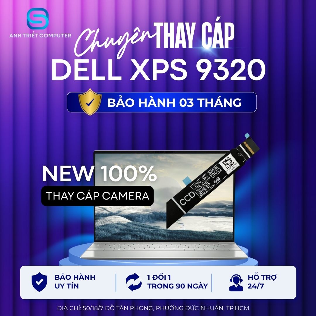 Thay Cáp Camera Dell XPS 9320 NEW – Bảo Hành 03 Tháng Tại TP.HCM